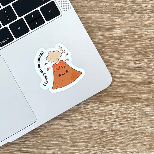 I Lava You So Much Sticker